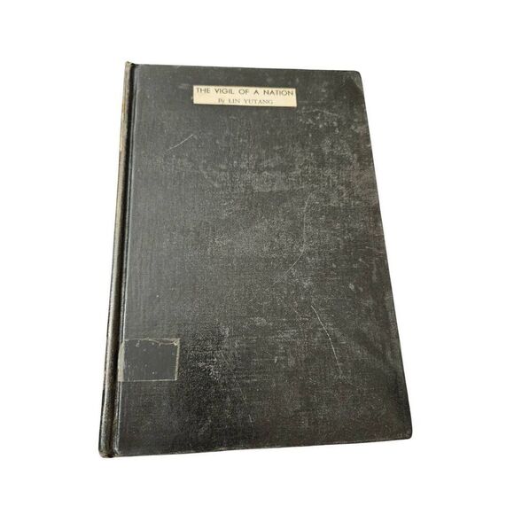 The vigil of a nation by Lin Yutang John day books - Picture 1 of 5